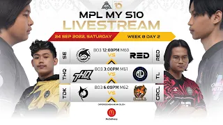 [ENG] MPL MY Season 10 Regular Season Week 8 Day 2