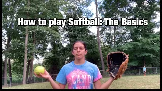 How to play Softball: The Basics