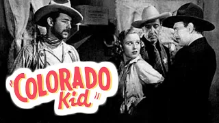 Colorado Kid - Full Movie | Bob Steele, Marion Weldon, Karl Hackett, Ernie Adams, Ted Adams