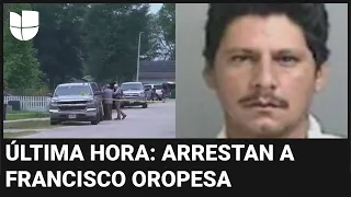 Arrestan a Francisco Oropesa, sospechoso de la masacre en Texas donde murieron cinco personas