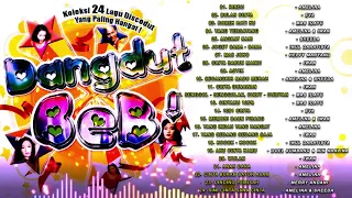 LAGU DANGDUT MALAYSIA & INDONESIA TOP 24 Dangdut Beb