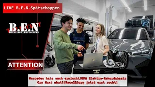 Live B.E.N Spätschoppen: Mercedes hats erwischt/BMW Elektro-Rekordabsatz/Ora Next what?/R2G REBOOTED