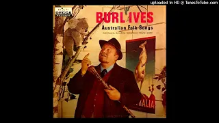 Australian Folk Songs LP [Mono] - Burl Ives (1959) [Full Album]