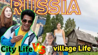 village Life in Russia summer and City Life  (गांव) (शहर) दोनों में अंतर क्या है