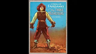 The Three Musketeers(1921 silent adventure film)Public Domain Media