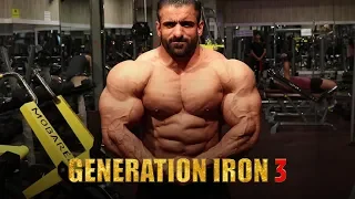 Generation Iron 3 - Hadi Choopan Official Trailer (HD) | Bodybuilding Movie