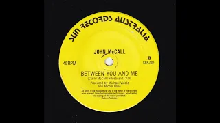 John McCall - Between You And Me