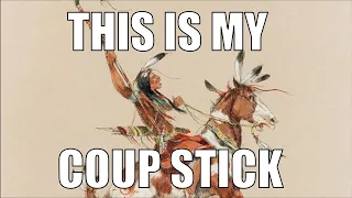 What's up with Counting Coup? (Plus Joe Medicine Crow’s Story!)