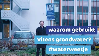 WAAROM GEBRUIKT VITENS GRONDWATER? #WATERWEETJE