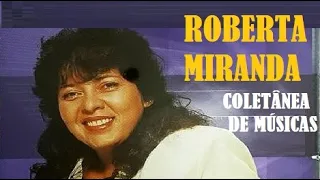 COLETÂNEA DE MÚSICAS ROMÂNTICAS SELEÇÃO DE SAUDADES bons tempos pt04 LusoFONIA ROBERTA MIRANDA