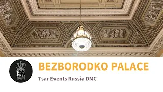 BEZBORODKO PALACE (aka POPOV MUSEUM OF COMMUNICATIONS) –Conference & Dinner Venues in St. Petersburg