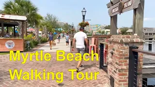 4K USA Walking Tour Myrtle Beach | Myrtle Beach Travel Guide August 2023