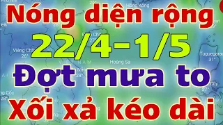 Dự báo thời tiết mới nhất ngày mai 22/4/2024 | dự báo bão mới nhất | thời tiết 3 ngày tới