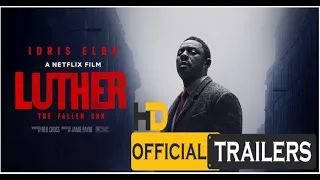 Luther-The Fallen Sun (2023) Cinematic Soundtrack Trailer-Idris Elba-Massive Attack-Paradise Circus
