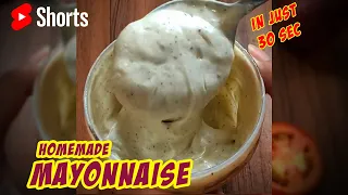 Restaurant Style Mayonnaise Recipe in just 30 second | ঘরে তৈরী মেয়োনিজ রেসিপি  #shortvideo #shorts