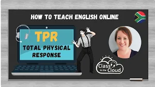 How to use TPR | Total Physical Response | ESL teaching method | How to teach English online