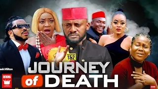 JOURNEY OF DEATH 1&2 (New Movie) Yul Edochie Movies 2022  Peace Onuoha Onyenze Amobi 2022 Full Movie