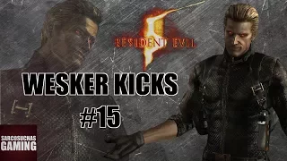 RE5 Versus - Wesker Kick Compilation #15