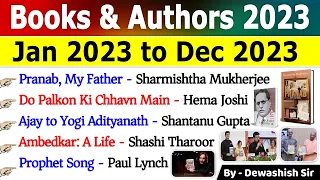 Books & Authors 2023 | Jan 2023 to Dec 2023 | पुस्तक और लेखक 2023 | Current Affairs 2023 #books