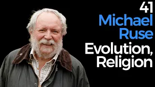 41. Michael Ruse | Evolution, Religion, and More