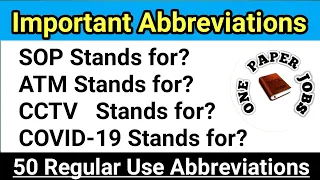 50 Important Abbreviations | Common Use Abbreviations | Abbreviations for competitive exams
