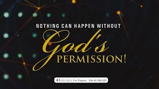 Nothing Can Happen Without God's Permission! | Dr. D.G.S. Dhinakaran