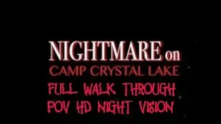 NIGHTMARE ON CAMP CRYSTAL LAKE   HD NIGHT VISION