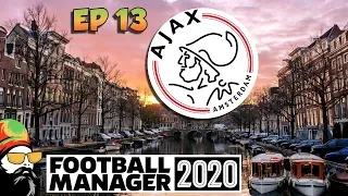 FM20 -  Ajax EP13 - A Football Manager 2020 Beta Save