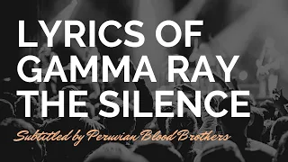GAMMA RAY - The Silence - Lyrics Subtitled