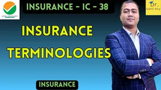 Insurance Terminologies | Insurance Terms | Dr. Sahil Roy