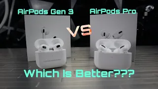 Airpods Pro Vs Airpods Gen 3! Which Is Better??