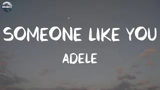 Adele - Someone Like You (Lyrics) || Playlist || Bruno Mars, Maroon 5