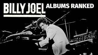 Billy Joel Albums Ranked From Worst to Best