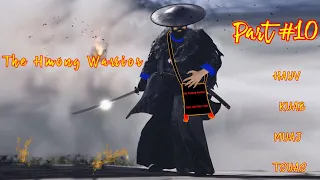 Hauv kuab muaj tsuas The Hmong warrior ( Part #10 ) 06/08/2021