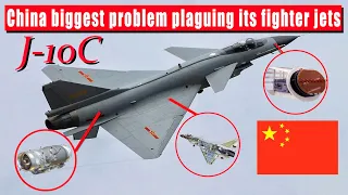 Chinese J-10C is good, but there are many problems