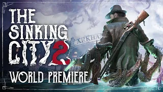 The Sinking City 2 | World Premiere Trailer (PC, PS5, Xbox Series)