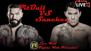 Pitbull vs Sanchez 2 Bellator 255 Live Stream