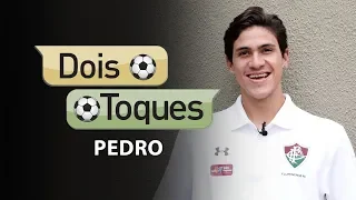 DOIS TOQUES com PEDRO