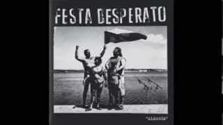 Festa Desperato - Alergie (2013)