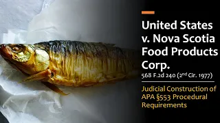 United States v. Nova Scotia Food Products Corp - APA Procedural Requirements for Rulemaking