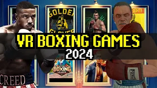 Best VR Boxing Games [2024 Update]