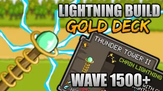 LIGHTNING BUILD Episode 1 ⚡ Wave 1500 Gold Farming Deck | GROW CASTLE