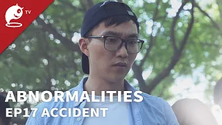 Abnormalities｜EP17. Accident ｜Original Short Horror Series｜Abnormal TV【不思異：辭典】EP17 車禍