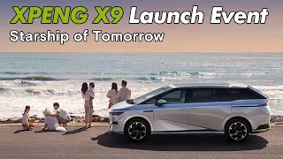 XPENG X9 Launch Event English Replay