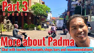 Bali update || More about Padma,for you who stay along here,,street getting Busy #padma #balinow