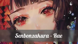 Senbonzakura (Thousands of Cherry Trees) - Rae ♫ Lyric•Kara•Engsub•Vietsub |  千本桜