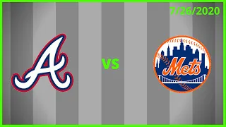 Atlanta Braves Condensed Game (7/26/2020) New York Mets Condensed Game