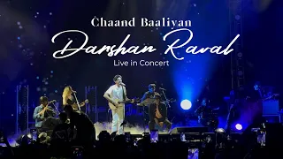 Chaand Baaliyan - Darshan Raval’s Live Performance at Darshan Raval x LoveGen India Tour, Mumbai