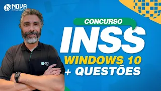 Concurso INSS 2022: Windows 10 + questões