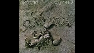 Skorpió: Kelj fel! (Teljes album)